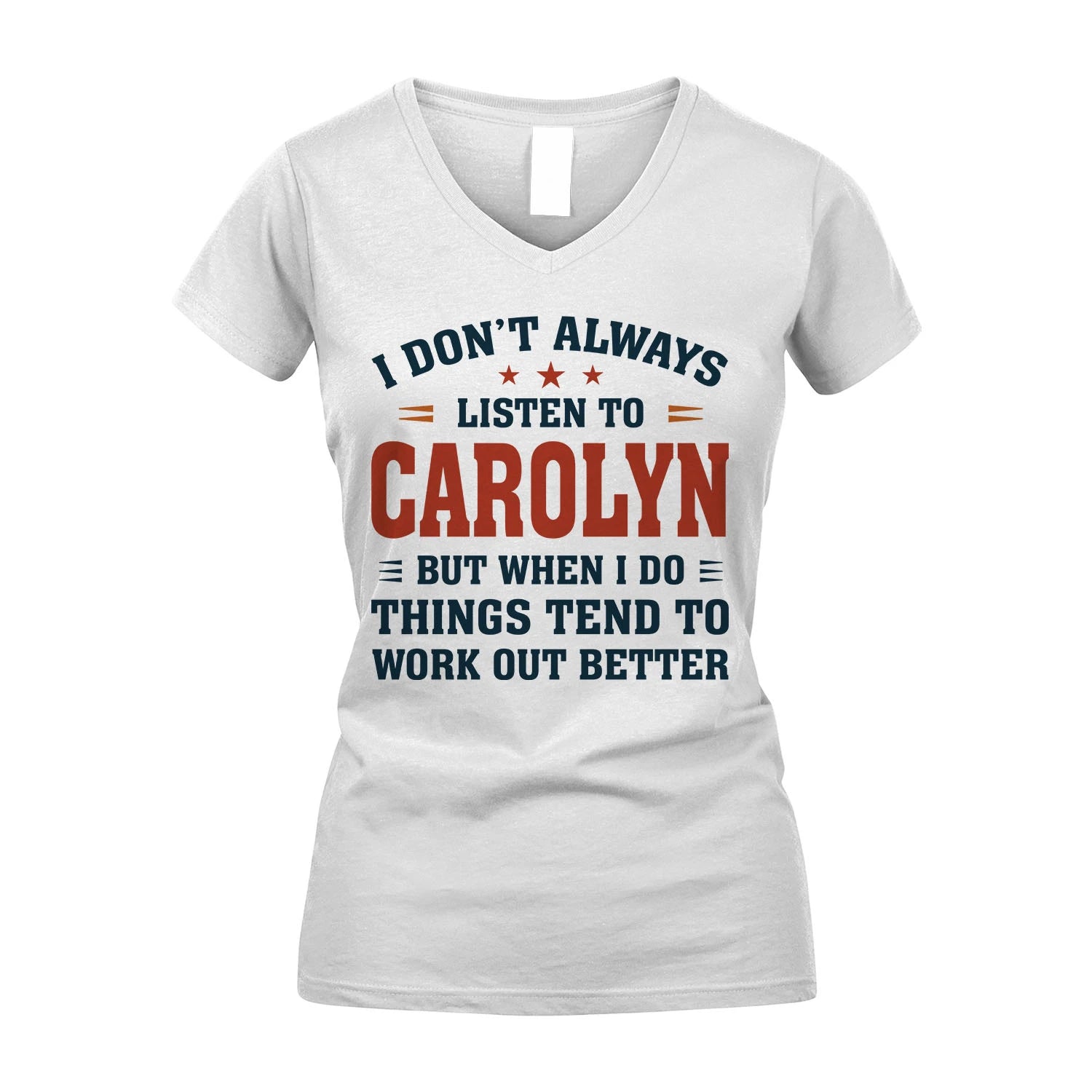 I Don't Always Listen To... CAROLYN M1-2