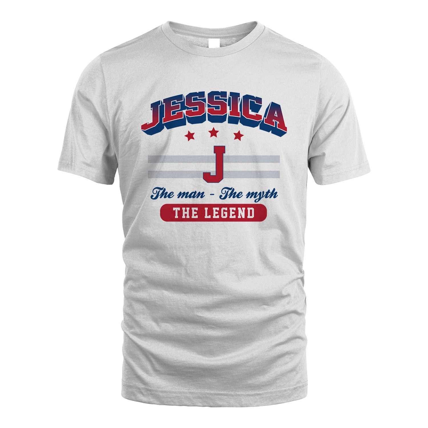 The Man The Myth The Legend With Your Name Shirt JESSICA M1-35