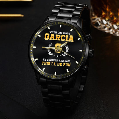 When God Made He Grinned And Said This'll Be Fun Watch GARCIA M1-W7