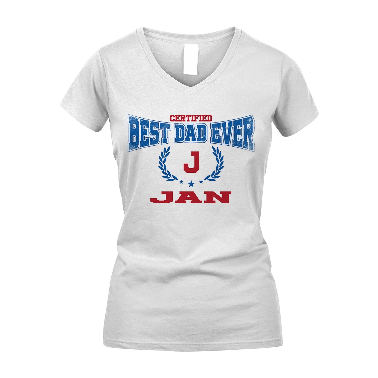 Certified Best Dad Ever Shirt JAN M1-11