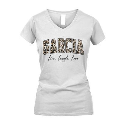 Live Laugh Love Custom Name With Leopard Pattern Shirt GARCIA M1-13