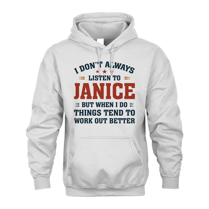 I Don't Always Listen To... JANICE M1-2