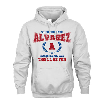 When God Made He Grinned And Said This'll Be Fun Shirt ALVAREZ M1-12