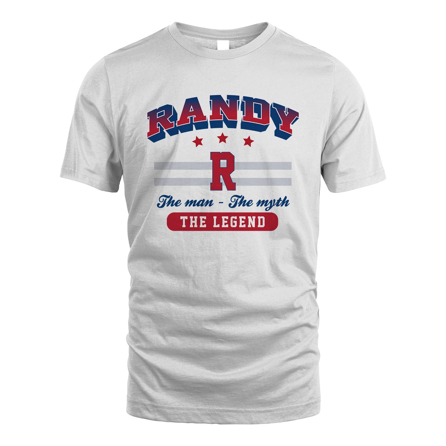 The Man The Myth The Legend With Your Name Shirt RANDY M1-35