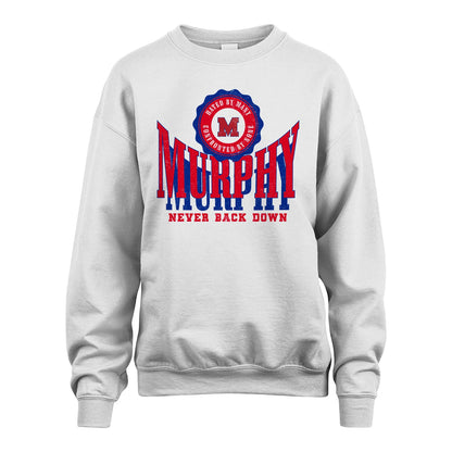 Your Name Never Back Down Shirt MURPHY M1-33