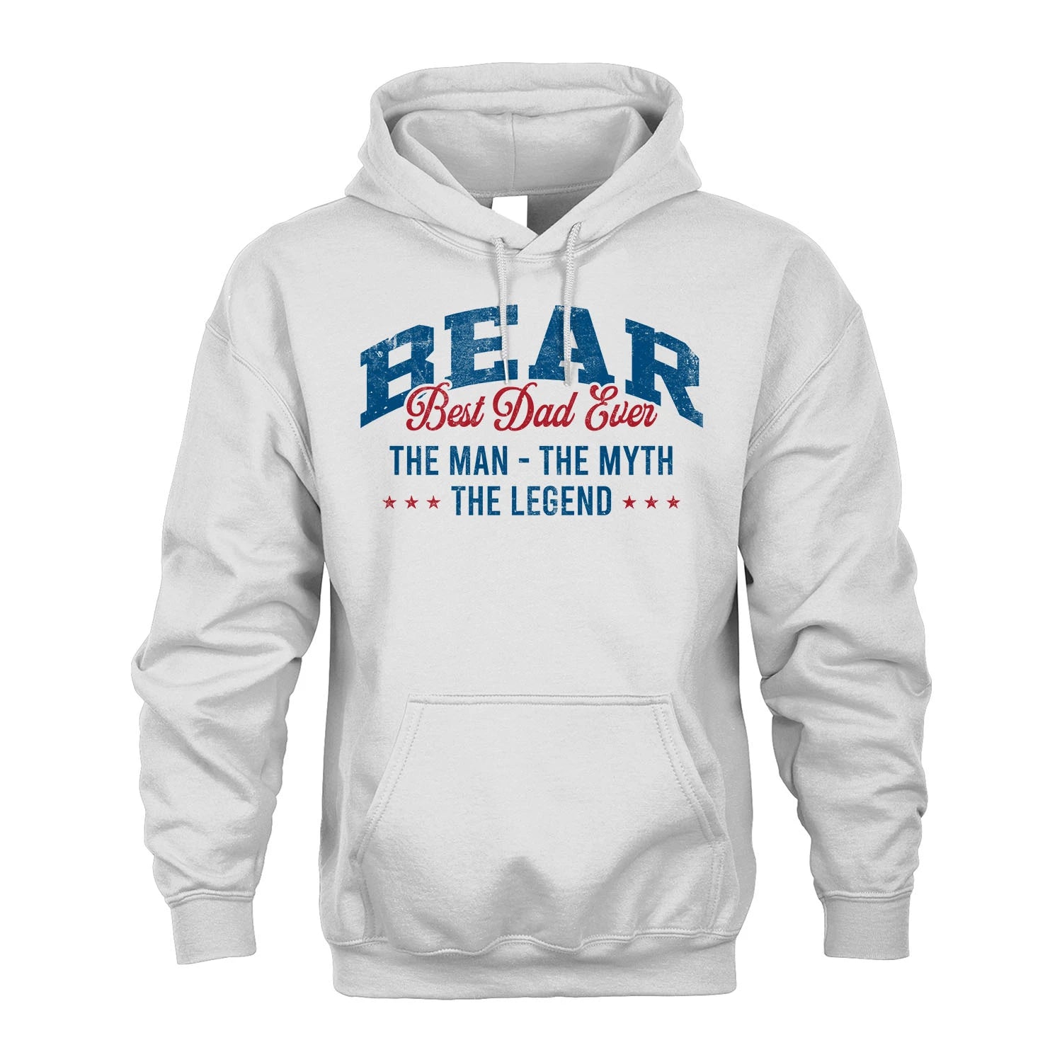Best Dad Ever The Man The Myth The Legend BEAR M1-7