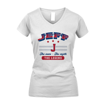 The Man The Myth The Legend With Your Name Shirt JEFF M1-35