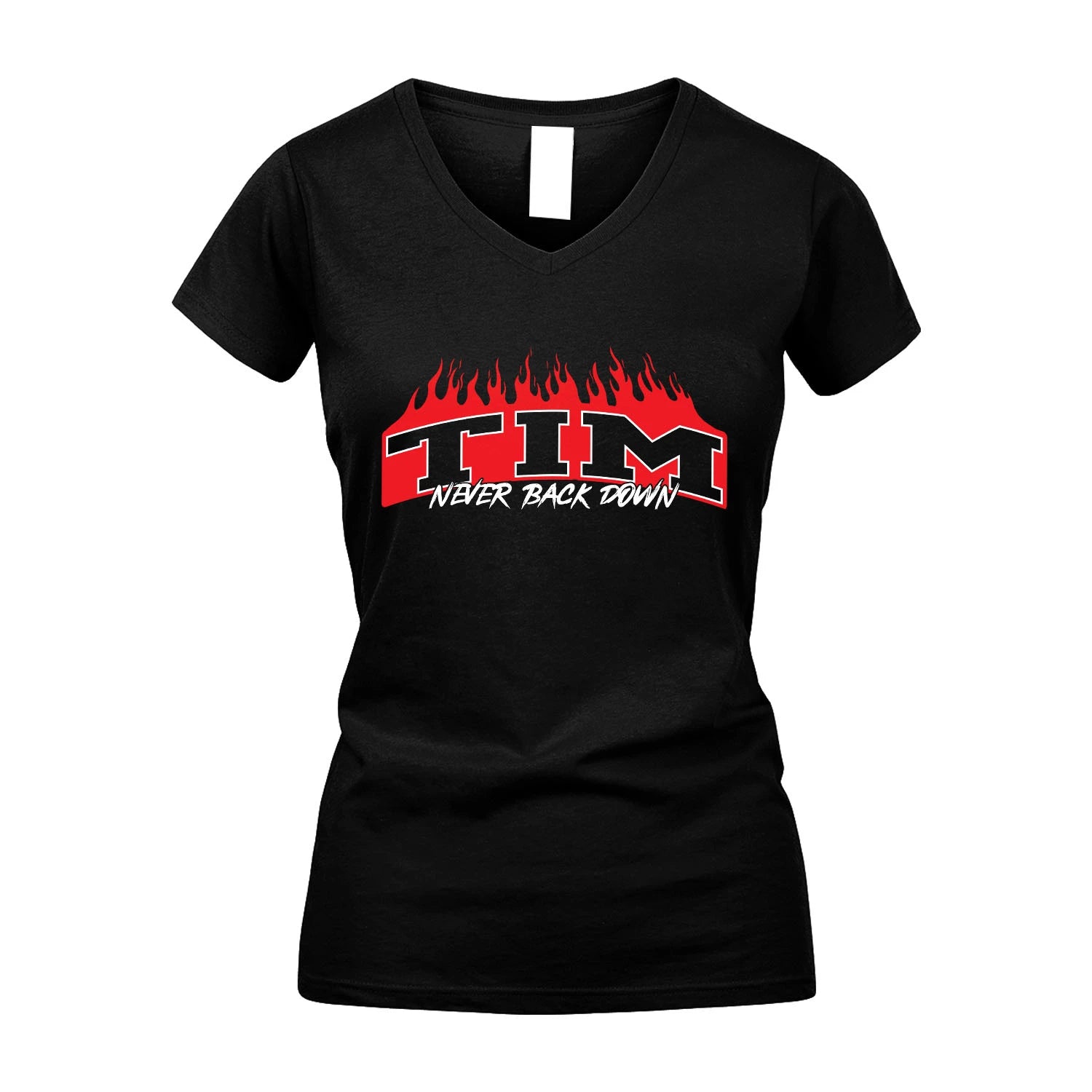 Never Back Down Your Name With Fire Shirt TIM M1-37