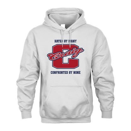Hated By Many Confronted By None Personalized Name Shirt CRAIG M1-8