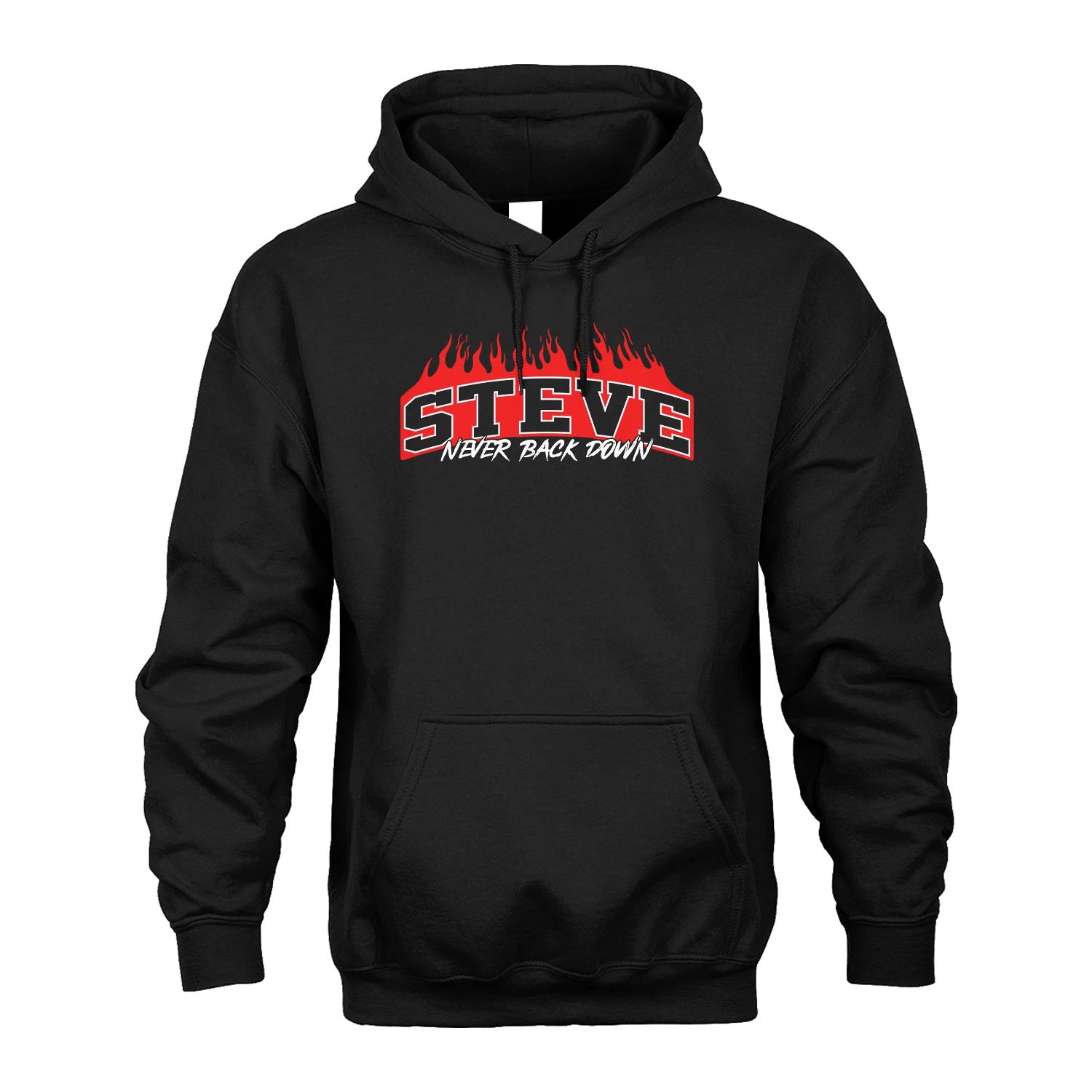 Never Back Down Your Name With Fire Shirt STEVE M1-37