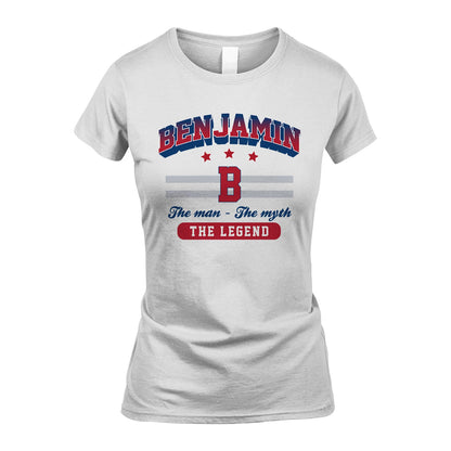 The Man The Myth The Legend With Your Name Shirt BENJAMIN M1-35