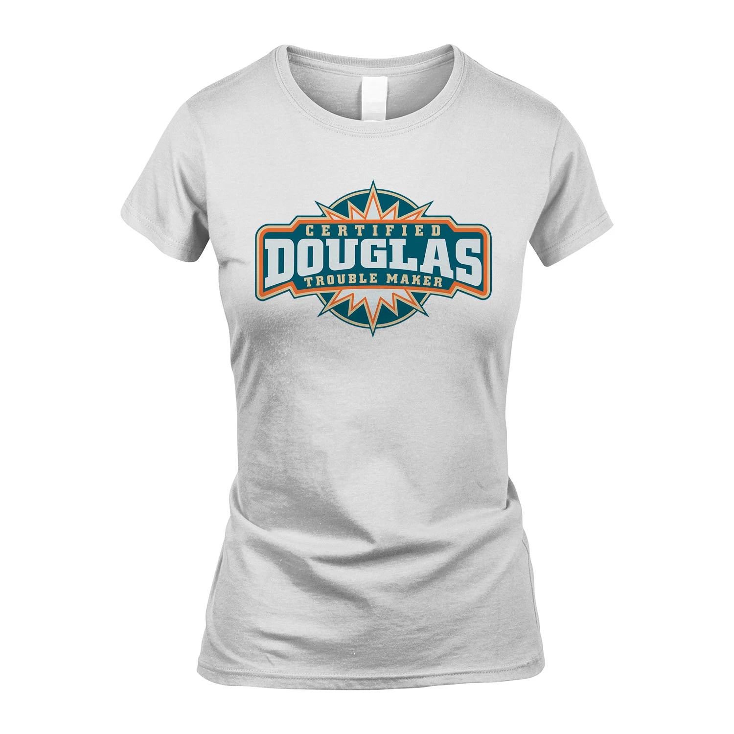 Certified Your Name Trouble Maker Shirt DOUGLAS M1-36