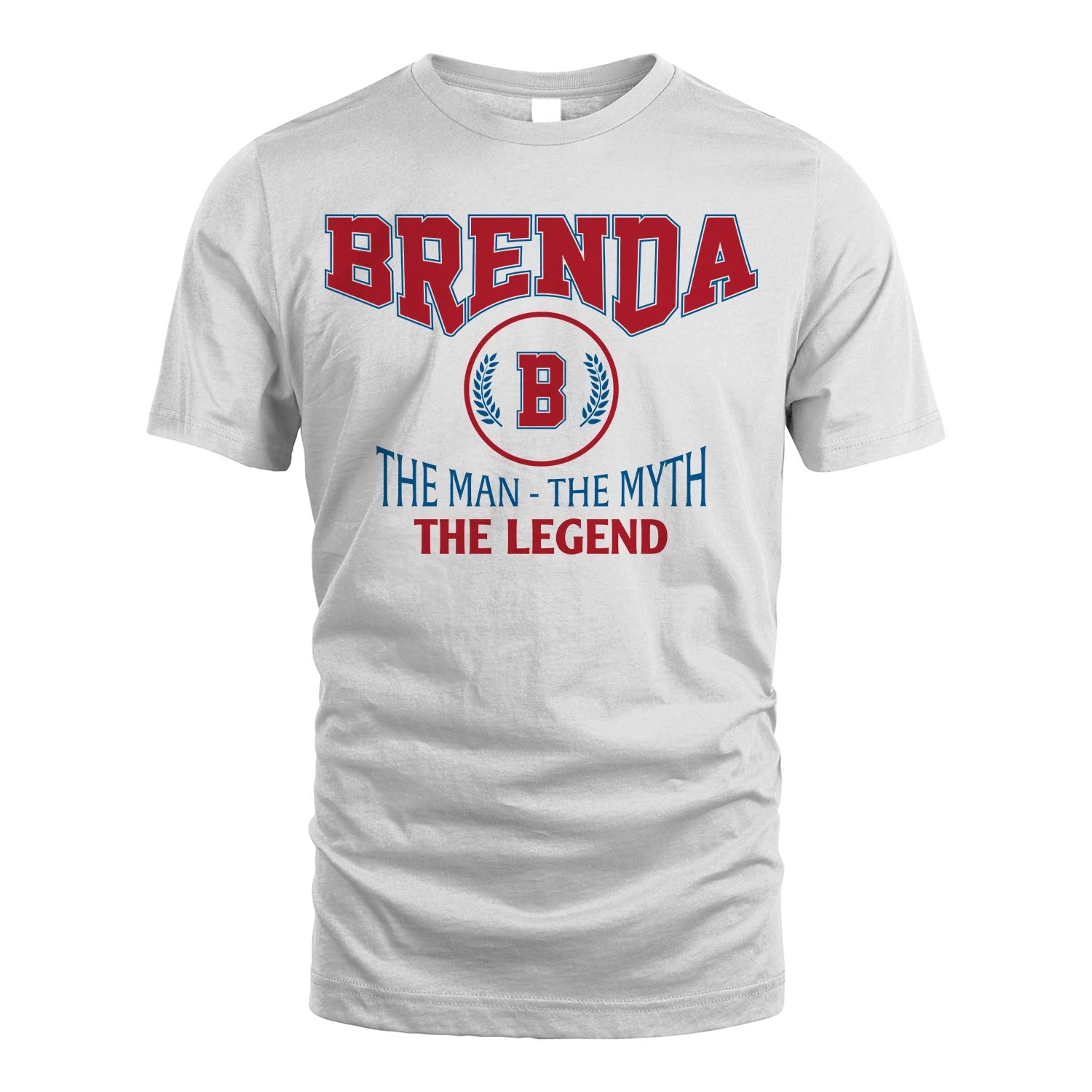 The Man The Myth The Legend Jet Style Shirt BRENDA M1-9