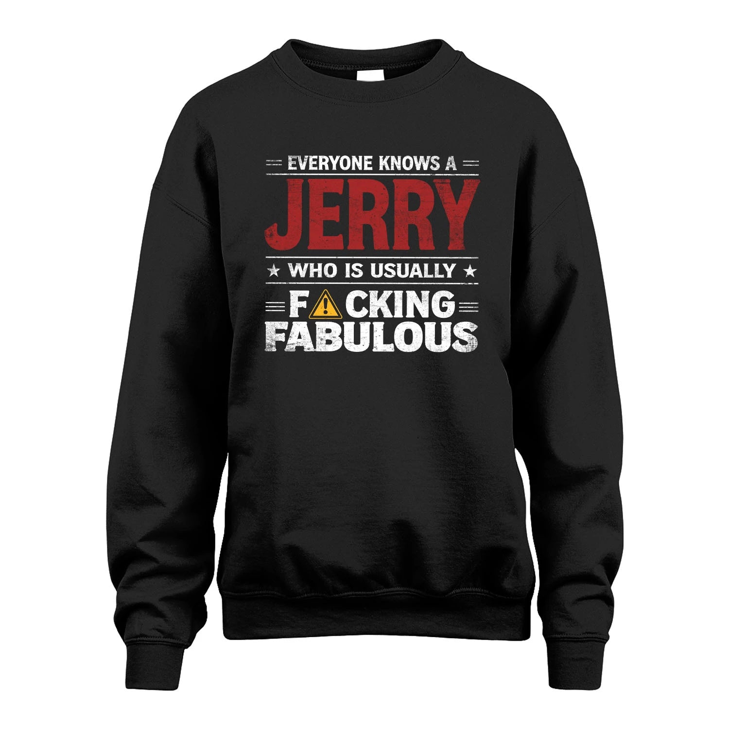 JERRY 13K1-565 Everyone Know A/An Name Who Is Usually...
