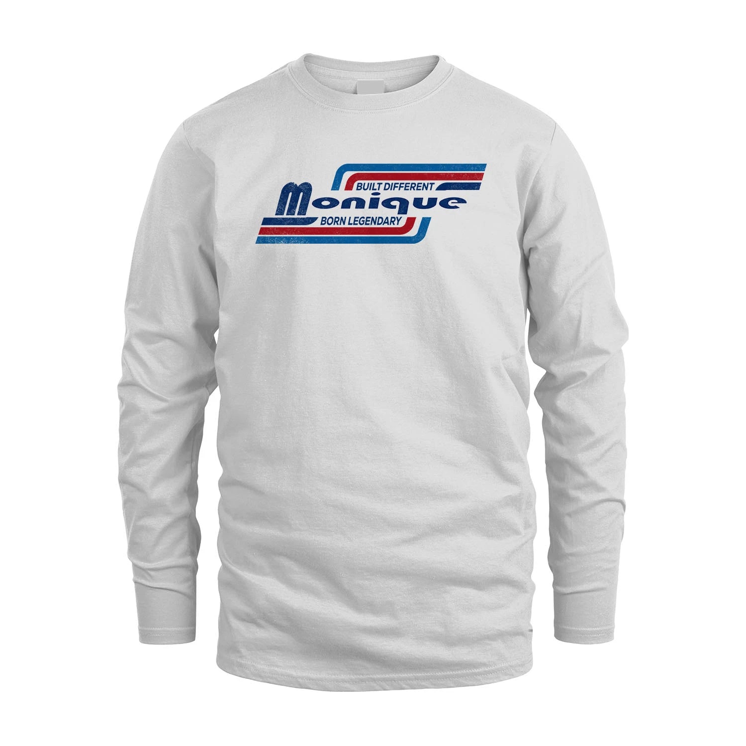 Built Different Born Legendary Shirt MONIQUE M1-31