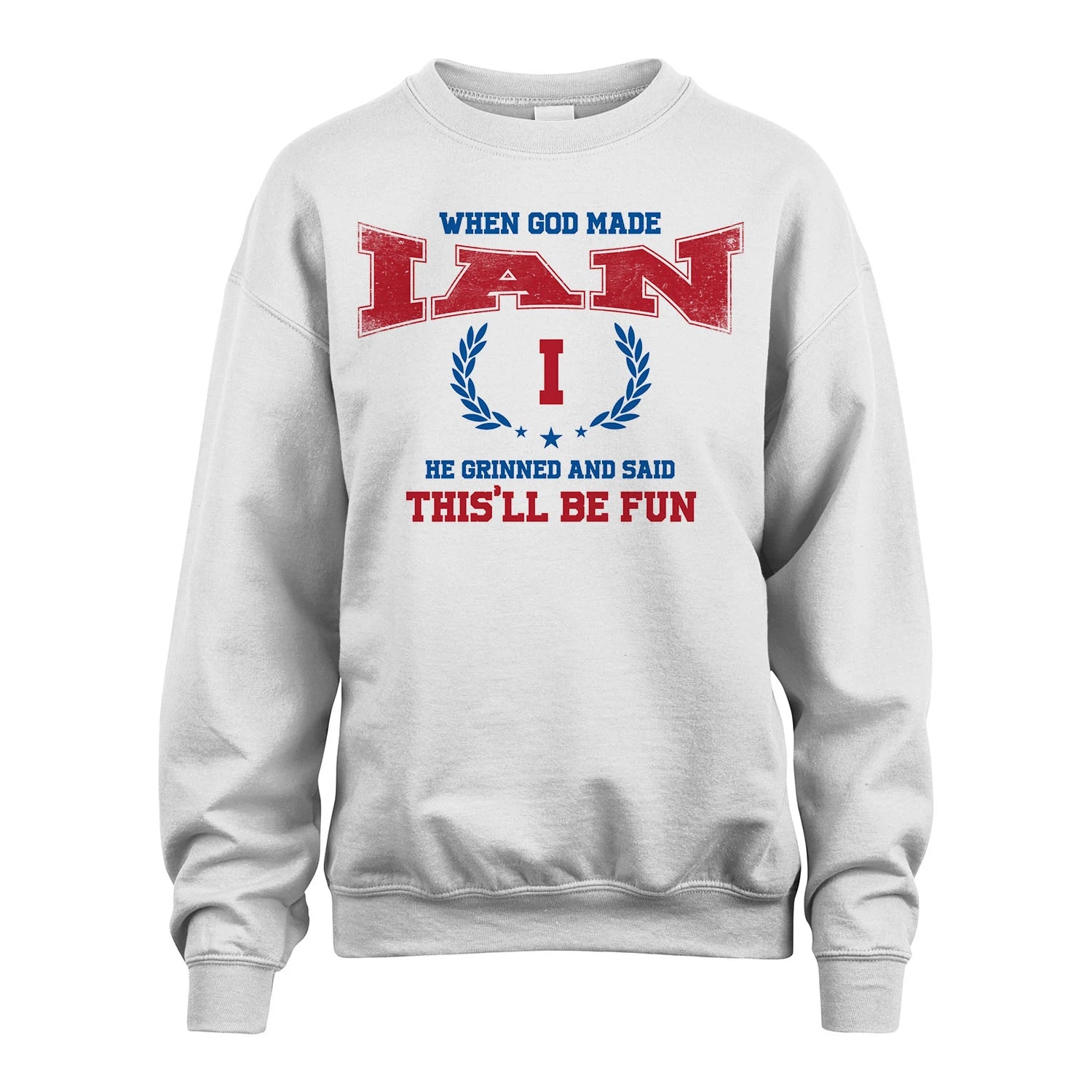 When God Made He Grinned And Said This'll Be Fun Shirt IAN M1-12