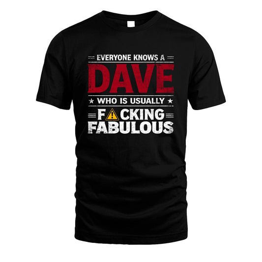 DAVE 13K1-565 Everyone Know A/An Name Who Is Usually...