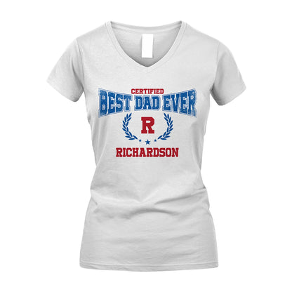 Certified Best Dad Ever Shirt RICHARDSON M1-11