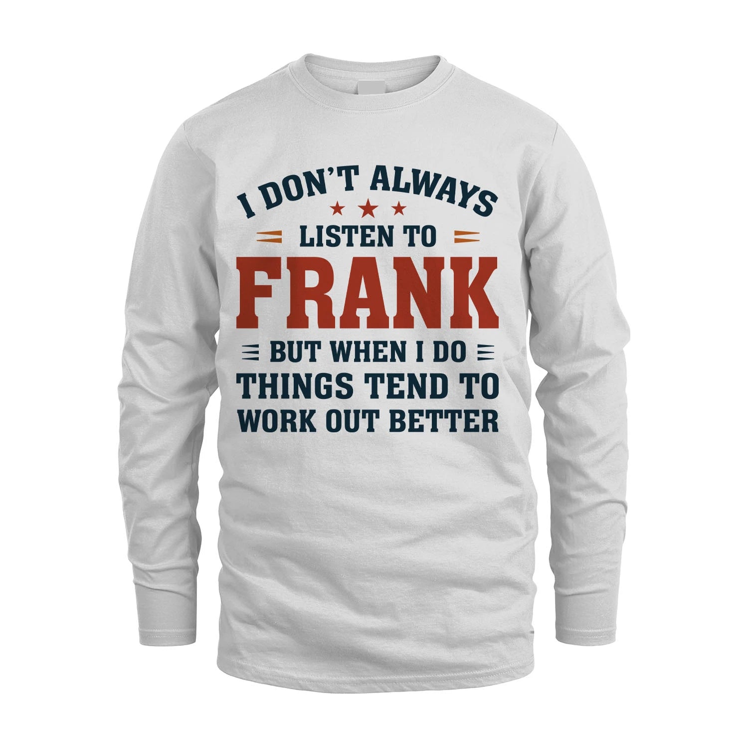 I Don't Always Listen To... FRANK M1-2