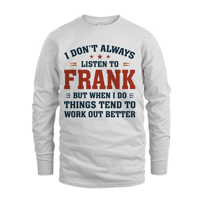 I Don't Always Listen To... FRANK M1-2