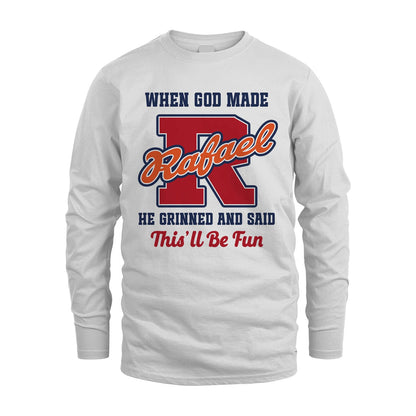 God Made Your Name Custom Shirt RAFAEL M1-16