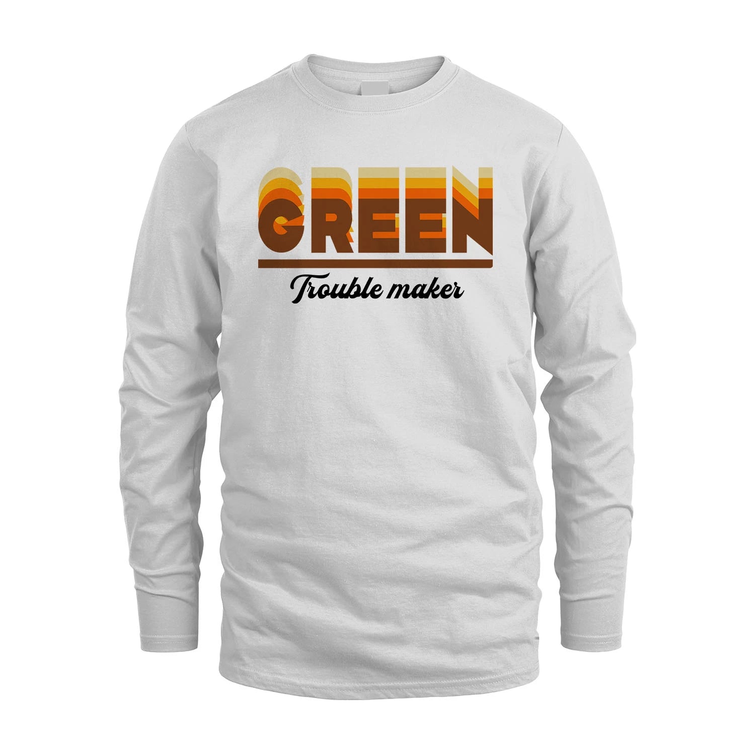 Your Name Trouble Maker Funny Shirt GREEN M1-34