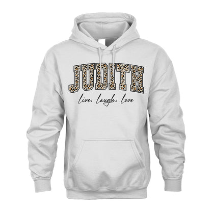 Live Laugh Love Custom Name With Leopard Pattern Shirt JUDITH M1-13