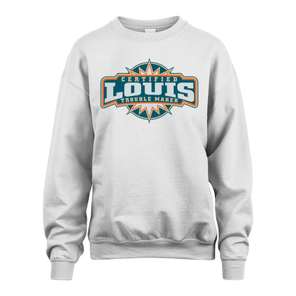 Certified Your Name Trouble Maker Shirt LOUIS M1-36