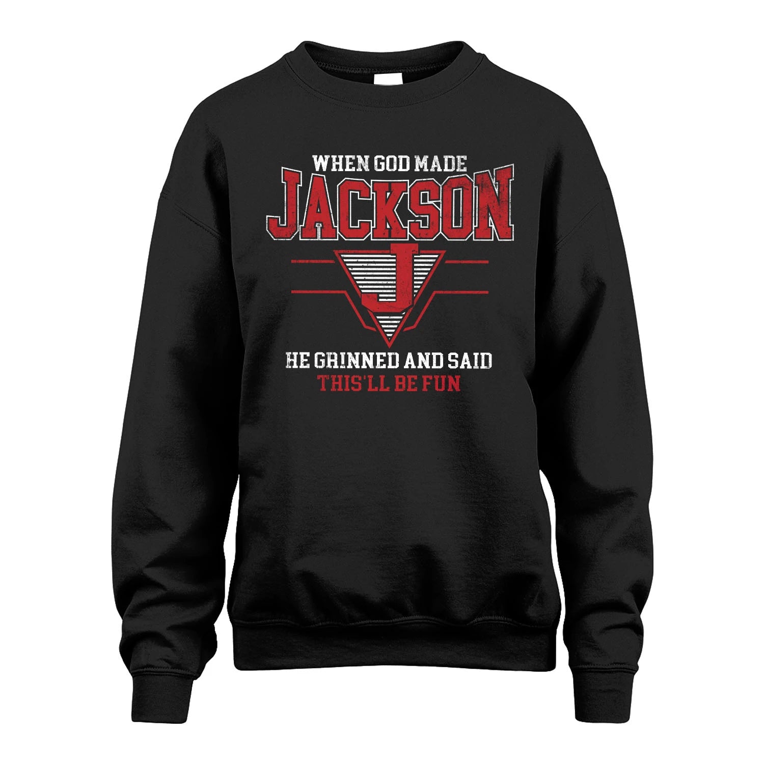 When God Made Your Name He Grinned And Said This'll Be Fun Baseball Shirt JACKSON M1-29