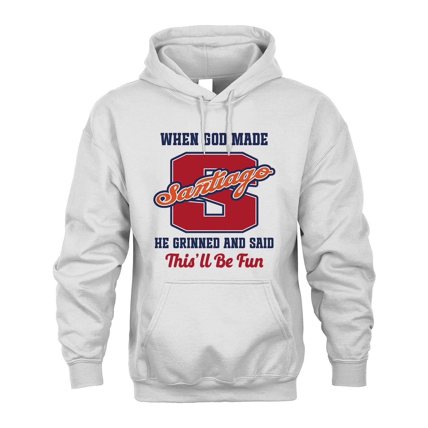 God Made Your Name Custom Shirt SANTIAGO M1-16