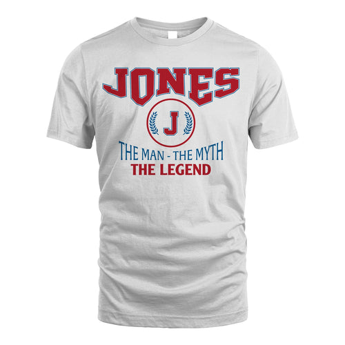 The Man The Myth The Legend Jet Style Shirt JONES M1-9