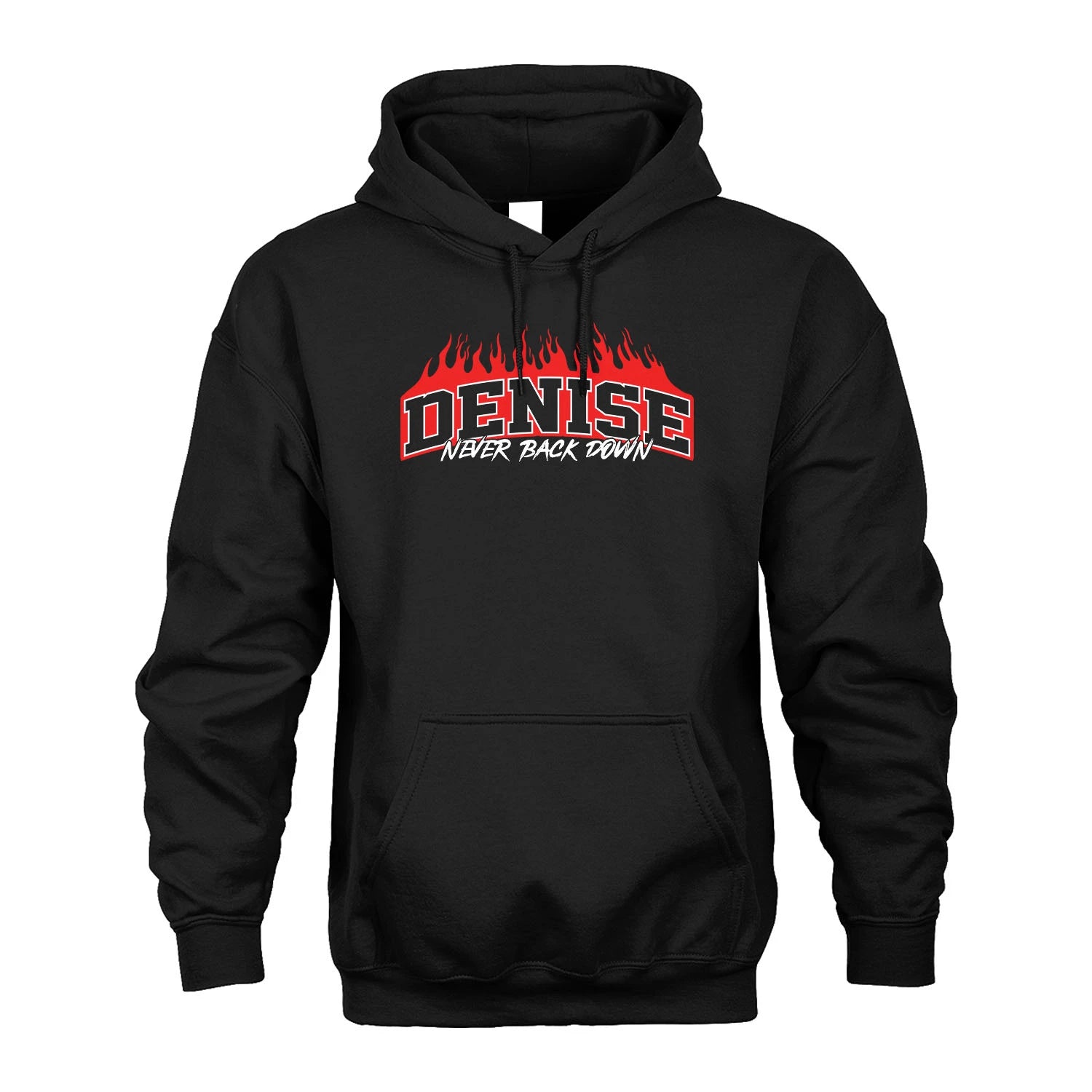 Never Back Down Your Name With Fire Shirt DENISE M1-37