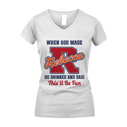 God Made Your Name Custom Shirt REBECCA M1-16