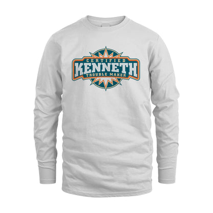 Certified Your Name Trouble Maker Shirt KENNETH M1-36