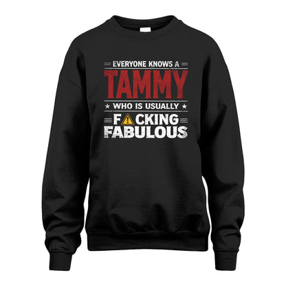 TAMMY 13K1-565 Everyone Know A/An Name Who Is Usually...