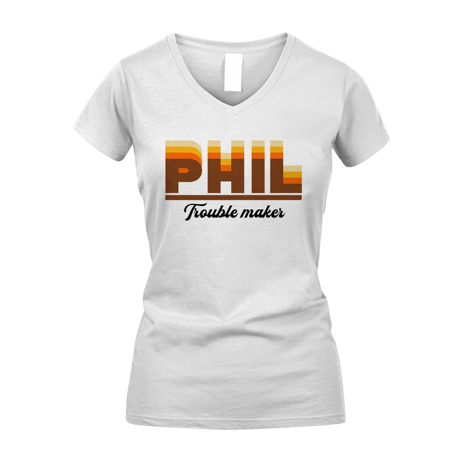 Your Name Trouble Maker Funny Shirt PHIL M1-34