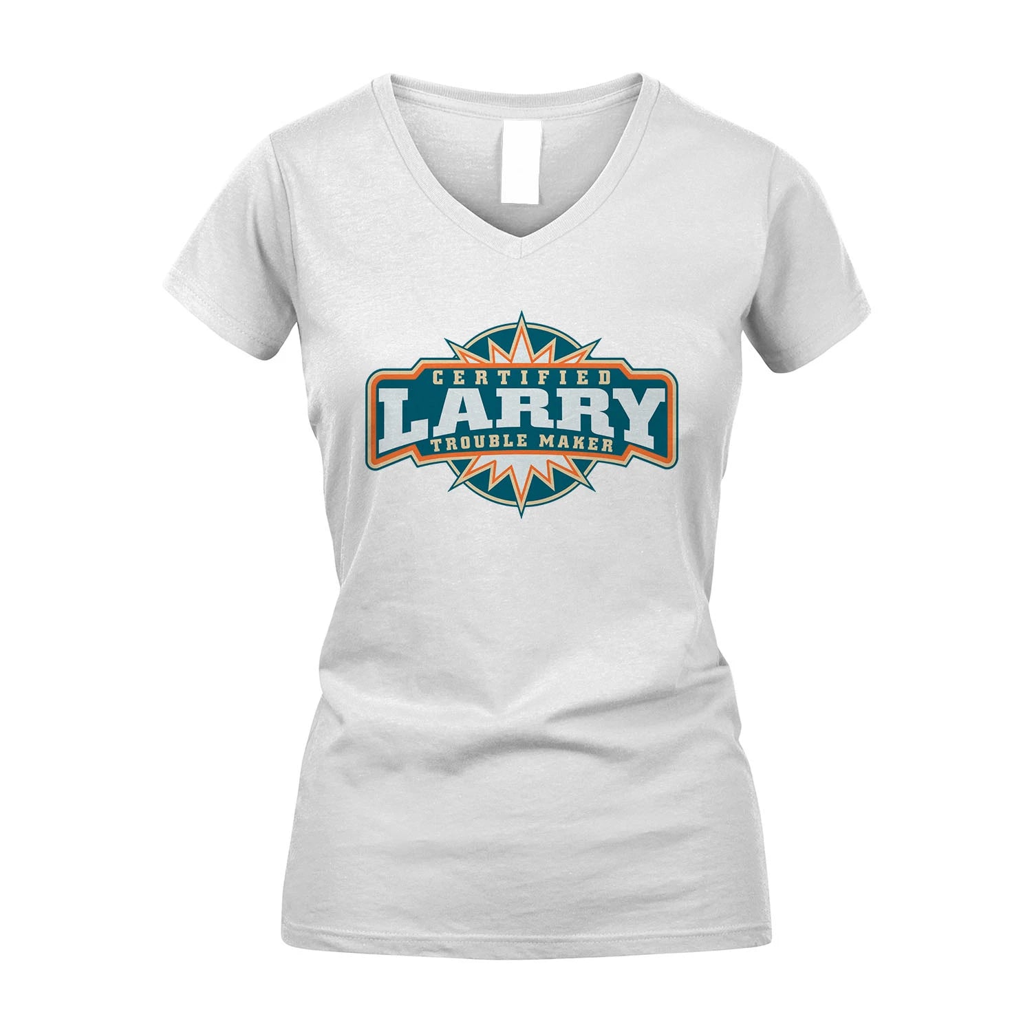 Certified Your Name Trouble Maker Shirt LARRY M1-36