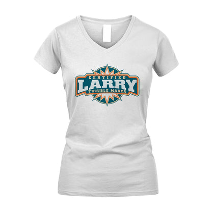Certified Your Name Trouble Maker Shirt LARRY M1-36