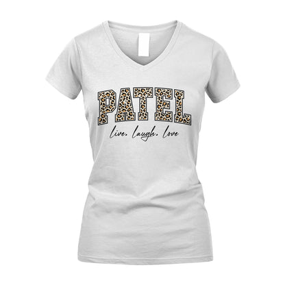 Live Laugh Love Custom Name With Leopard Pattern Shirt PATEL M1-13