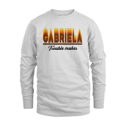Your Name Trouble Maker Funny Shirt GABRIELA M1-34