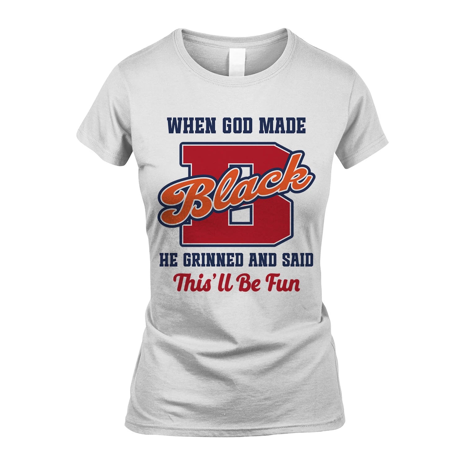 God Made Your Name Custom Shirt BLACK M1-16