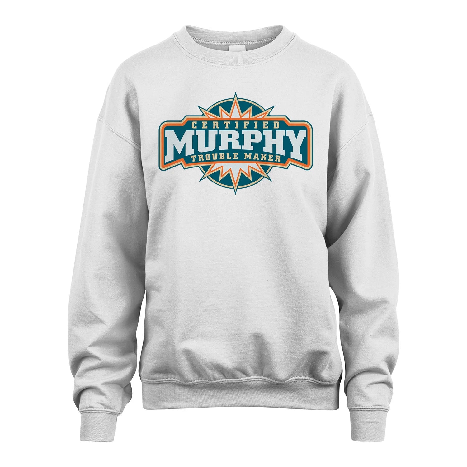 Certified Your Name Trouble Maker Shirt MURPHY M1-36