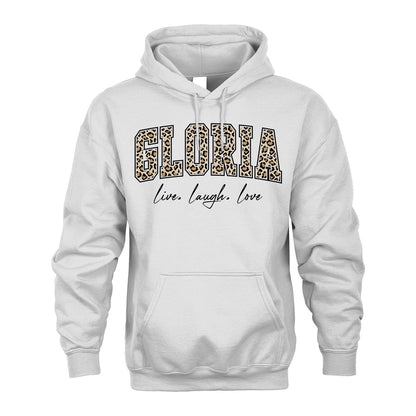 Live Laugh Love Custom Name With Leopard Pattern Shirt GLORIA M1-13