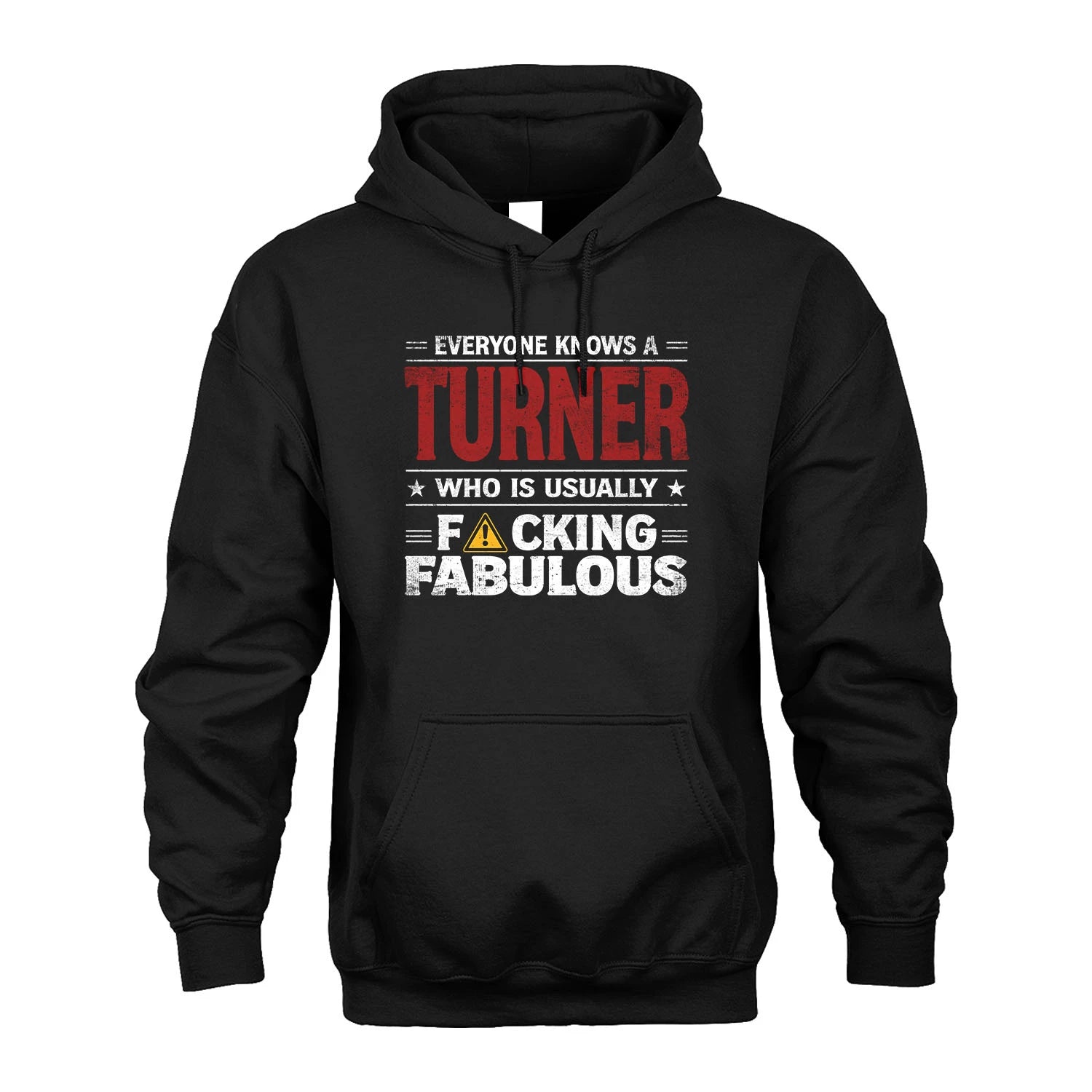 TURNER 13K1-565 Everyone Know A/An Name Who Is Usually...