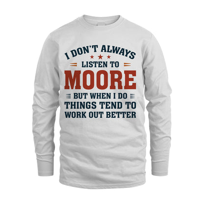 I Don't Always Listen To... MOORE M1-2
