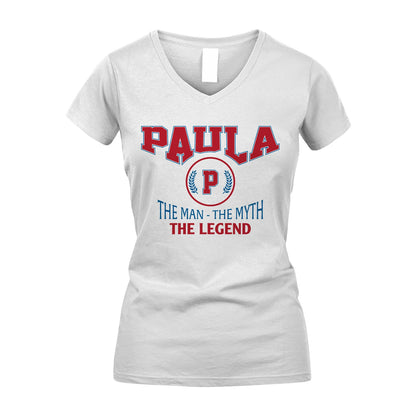 The Man The Myth The Legend Jet Style Shirt PAULA M1-9