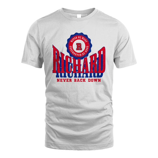 Your Name Never Back Down Shirt RICHARD M1-33