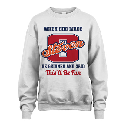 God Made Your Name Custom Shirt STEVEN M1-16