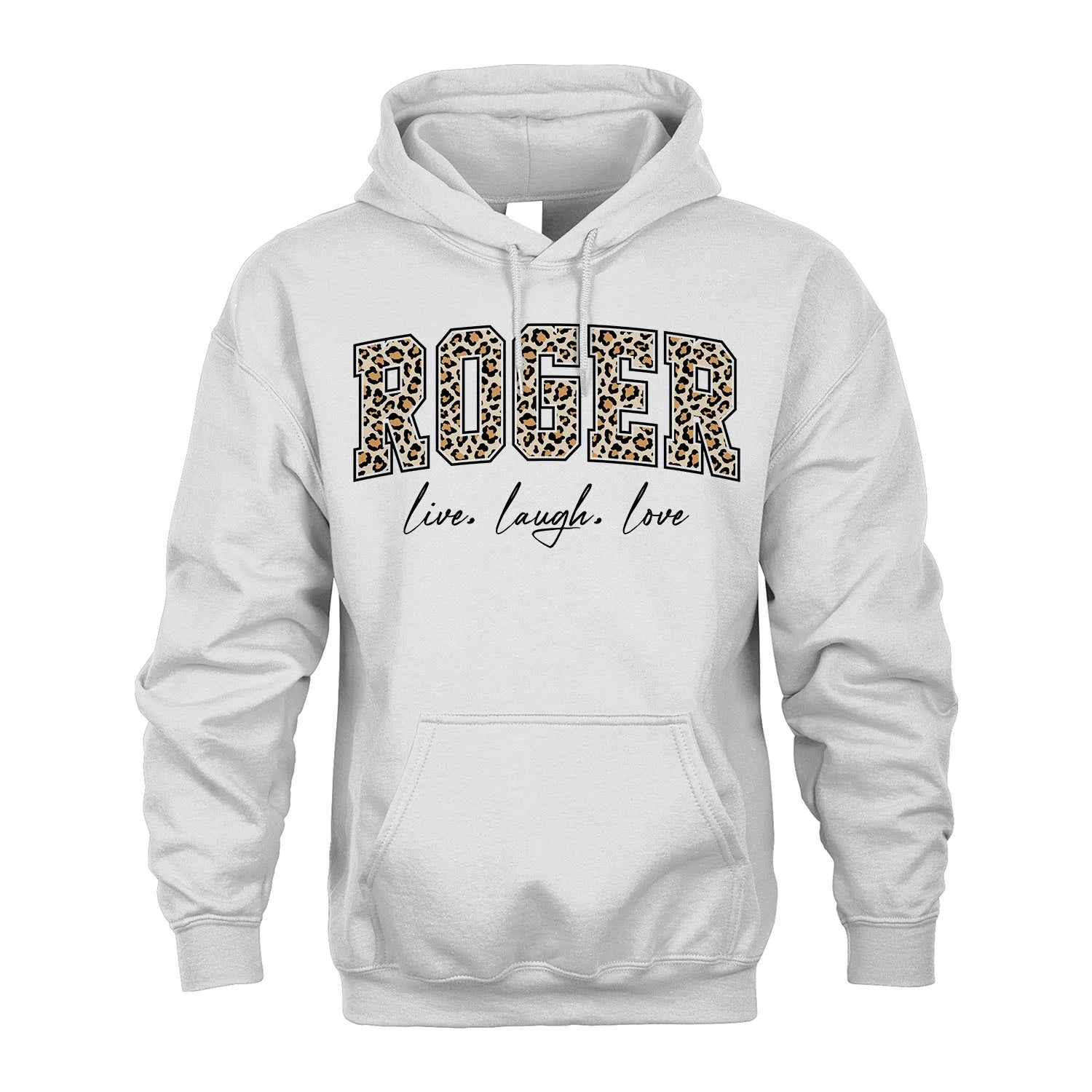 Live Laugh Love Custom Name With Leopard Pattern Shirt ROGER M1-13