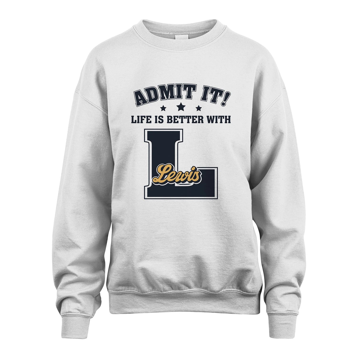 Life Is Better With Your Name Shirt LEWIS M1-17